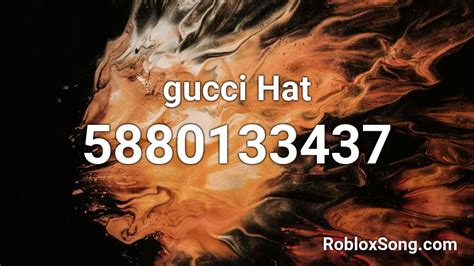 gucci Hat Roblox ID - Roblox music codes