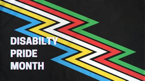 Celebrating Disability Pride Month