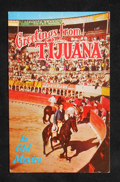 1960s? Bull Ring Greetings Matadors Horses Big Crowd Tijuana BCN Mexico ...