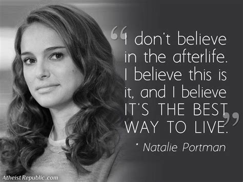 Natalie Portman: Belief in the Afterlife