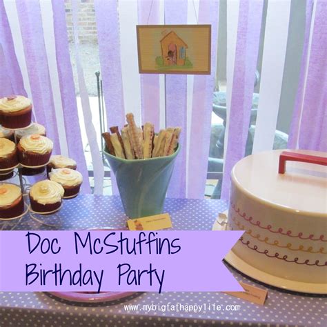 Birthday Party: Doc McStuffins - My Big Fat Happy Life