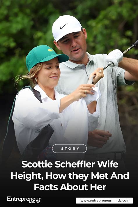 Scottie Scheffler Wife Height, How they Met And Facts About Her