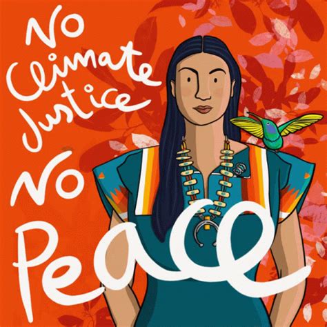 an illustration of a native american woman holding a humming in her hand and the words no climate