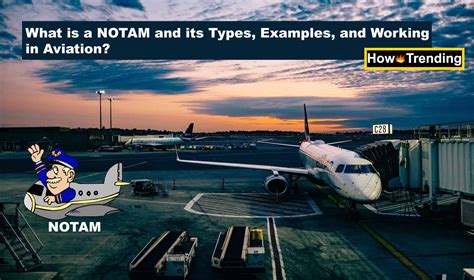 What is a NOTAM and its types, examples, and working in aviation? » How Trending