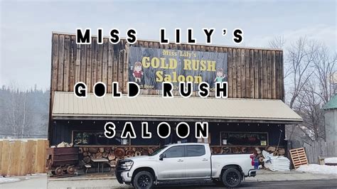 Miss Lily’s GoldRush Saloon Pierce IDaho - YouTube