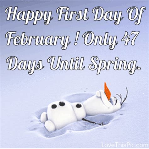 Happy First Day Of February Olaf Gif Quote Pictures, Photos, and Images ...