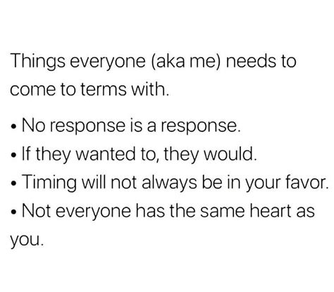 No response is a response. If they wanted to, they would. Timing will not always be in ...