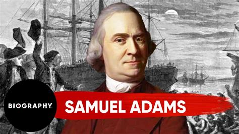 Samuel Adams, U.S. Founding Father | Biography - YouTube