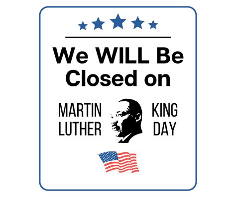 Closed On Martin Luther King Day Sign: Printable Templates (Free PDF ...