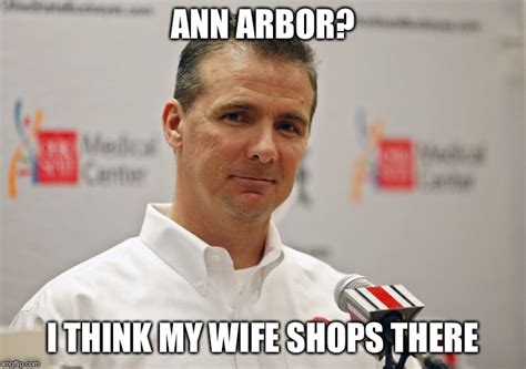 Urban Meyer Funny : Urban meyer you are a dumb fuck. - kellarintotuuksia