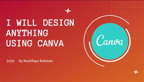 Design anything using canva by Mushfiqur62 | Fiverr