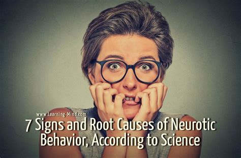 7 Signs and Root Causes of Neurotic Behavior, According to Science ...