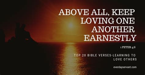 Top 20 Bible Verses-Learning to Love Others - Everyday Servant