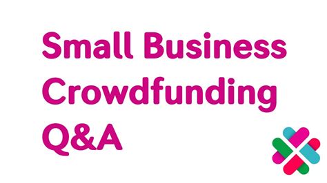 Small Business Crowdfunding Q&A - YouTube