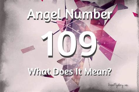 109 Angel Number: Symbol of Completion | SignsMystery