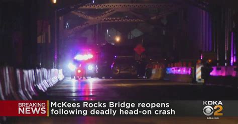 Head-on collision on McKees Rocks Bridge leaves 1 dead, others injured ...