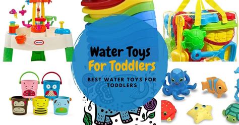 Water Toys For Toddlers. The Best Water Toys For Toddlers