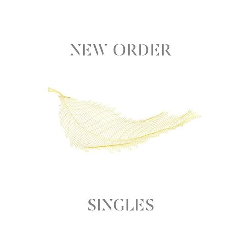 New Order - Singles Lyrics and Tracklist | Genius