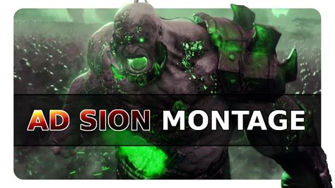 AD Sion Montage | Best Sion Plays compilation | 2019 League of Legends ...