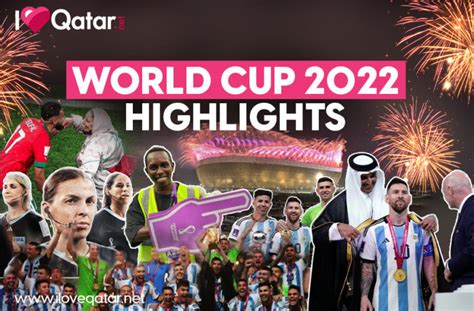 ILoveQatar.net | Highlights of the World Cup in Qatar