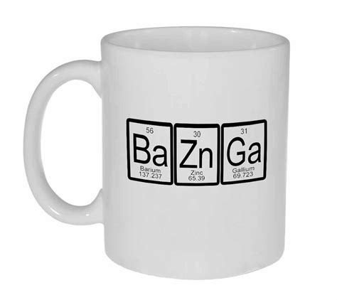 Bazinga Mug Periodic Table of Elements Funny White Ceramic Coffee or ...