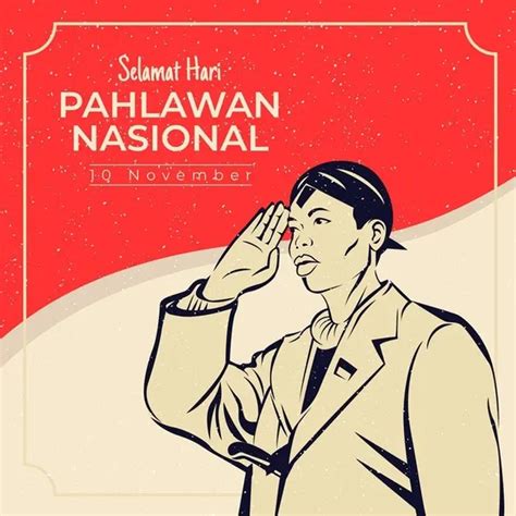 30 Kata-Kata Bijak dari Pahlawan Nasional yang Cocok untuk Memeriahkan Hari Pahlawan - Ragam ...