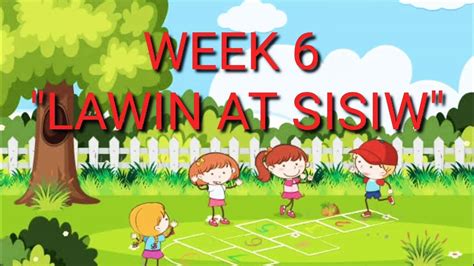 P.E 4 Q2 WEEK 6 |"LAWIN AT SISIW"| - YouTube