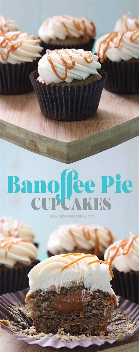 Banoffee Pie Cupcakes | Take Some Whisks