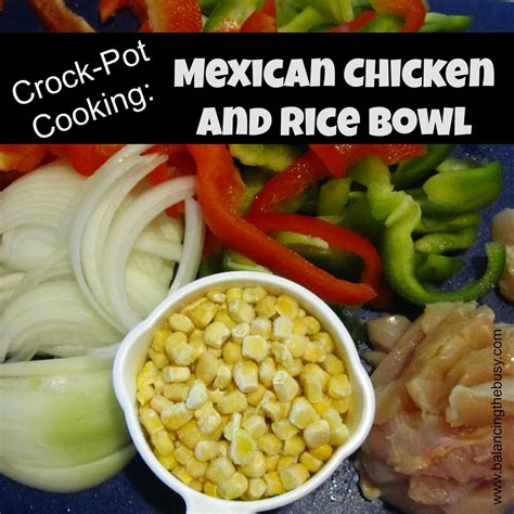 Mexican Chicken and Rice Bowl » Balancing the Busy