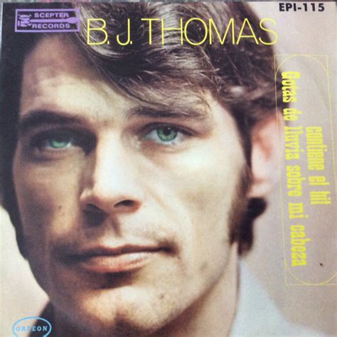 B.J. Thomas - Raindrops Keep Fallin' On My Head (Vinyl) | Discogs