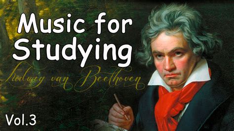 Beethoven Study Music Classical Vol.3 - Classical Music for Studying and... | Piano, Temas