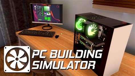 PC Building Simulator《裝機模擬器》搞笑精華 - 電腦我最在行啦！ - YouTube