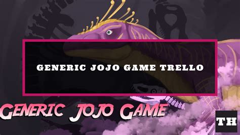 Generic Jojo Game Trello Link & Discord Server (December 2024) - Try Hard Guides