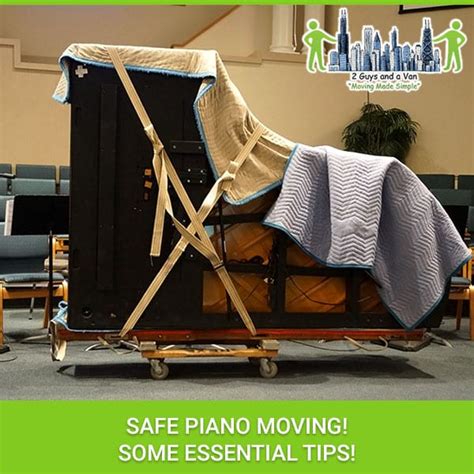 Safe Piano Moving! Some Essential Tips! - 2 Guys and a Van