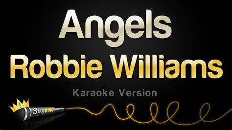 Robbie Williams - Angels (Karaoke Version) - YouTube