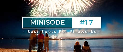 Best Spots For 4th of July Fireworks | Hilton Head Islandcast Minisode #17