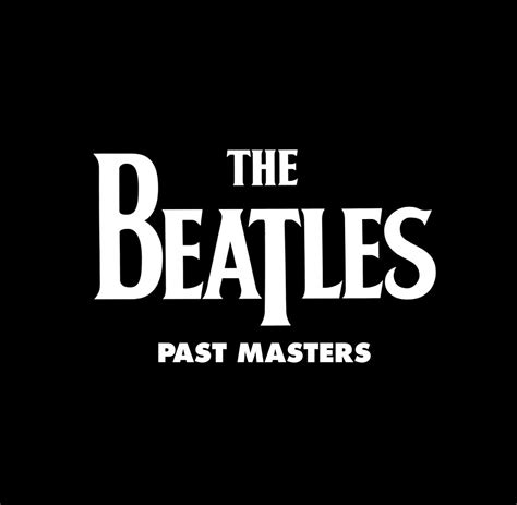 Past Masters | The Beatles