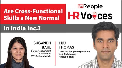 Liju Thomas: Are Cross-Functional Skills A New Normal In India Inc ...