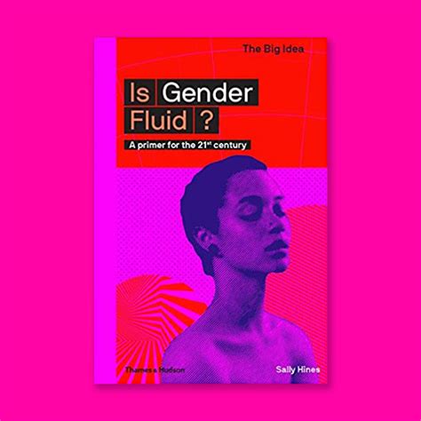 Is Gender Fluid?: A Primer for the 21st Century - The Shop at Matter