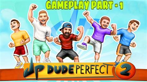 Play the dude perfect game online - writingbxe