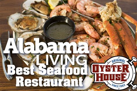 Readers of Alabama Living Name the Original Oyster House BEST Seafood Restaurant - The Original ...