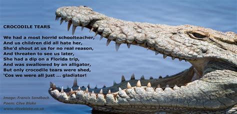 Crocodile Tears -C Blake poem -F Sandbach image by CliveBlake on DeviantArt