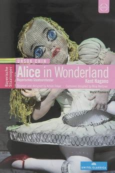 ‎Unsuk Chin: Alice in Wonderland (2007) directed by Achim Freyer, Ellen Fellmann • Reviews, film ...