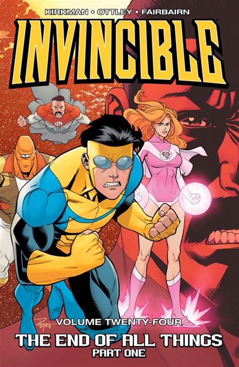 Invincible, Vol. 24: The End Of All Things, Part 1 | Image Comics