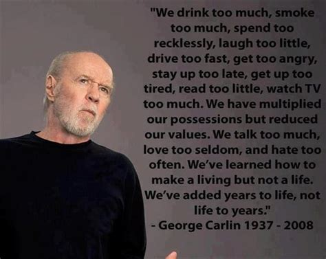 George Carlin Quote - Dump A Day