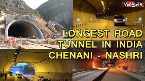 Longest road Tunnel in India, Chenani-Nashri Tunnel in J & K., Vision TV World - YouTube