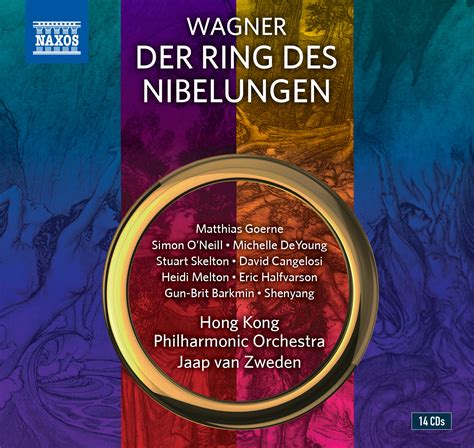 Wagner: Der Ring des Nibelungen - Soloists; Hong Kong Philharmonic ...