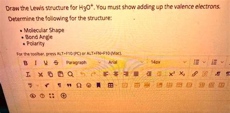 SOLVED: Draw the Lewis structure for H3O+. You must show adding up the valence electrons ...