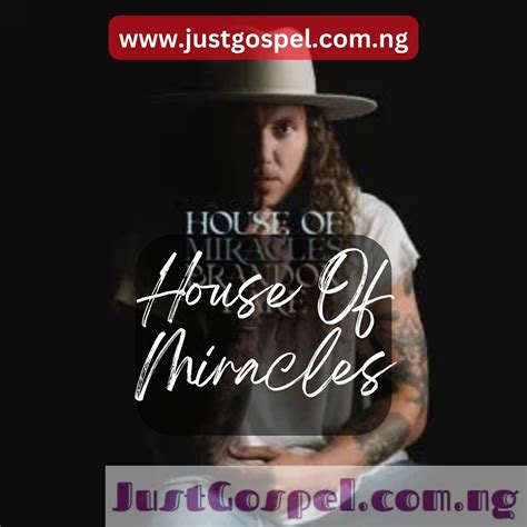 Brandon Lake – House Of Miracles [Full Album] Mp3 Download, Lyrics