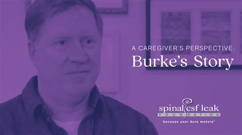 Burke: A Caregiver's Perspective - Spinal CSF Leak Foundation